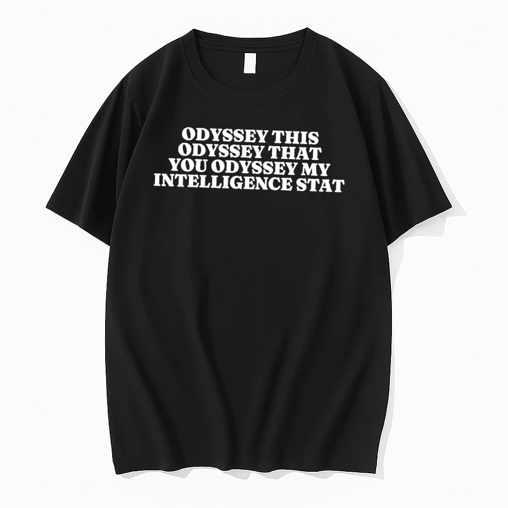 Officials Odyssey This Odyssey That You Odyssey My Intelligence Stat Tee Premium T Shirt