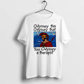 Officials Odyssey This Odyssey That You Odyssey A Therapist Premium T Shirt