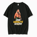 Officials One Minute Show Conor Mcgregor Premium T Shirt