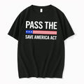 Officials Pass The Save America Act Us Politics American Flag Tee Premium T Shirt
