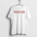 Officials Physically A Virgin Mentally A Whore Funny Slogan Tee Premium T Shirt