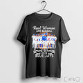 Officials Real Women Love Baseball Smart Women Love The Toronto Blue Jays Signatures 2025