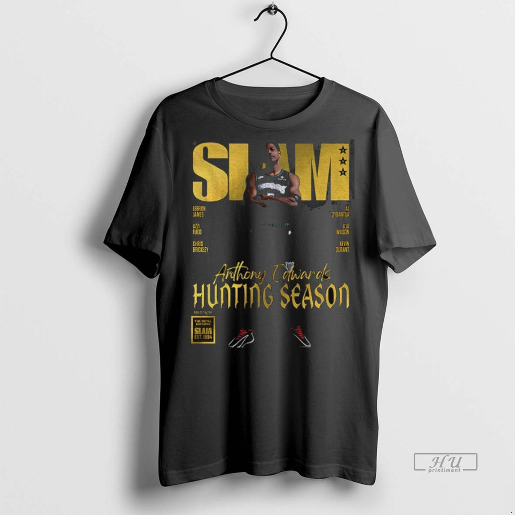 Officials Slam Anthony Edwards Hunting Season Minnesota Timberwolves Nba Basketball Tee Shirt Sweater