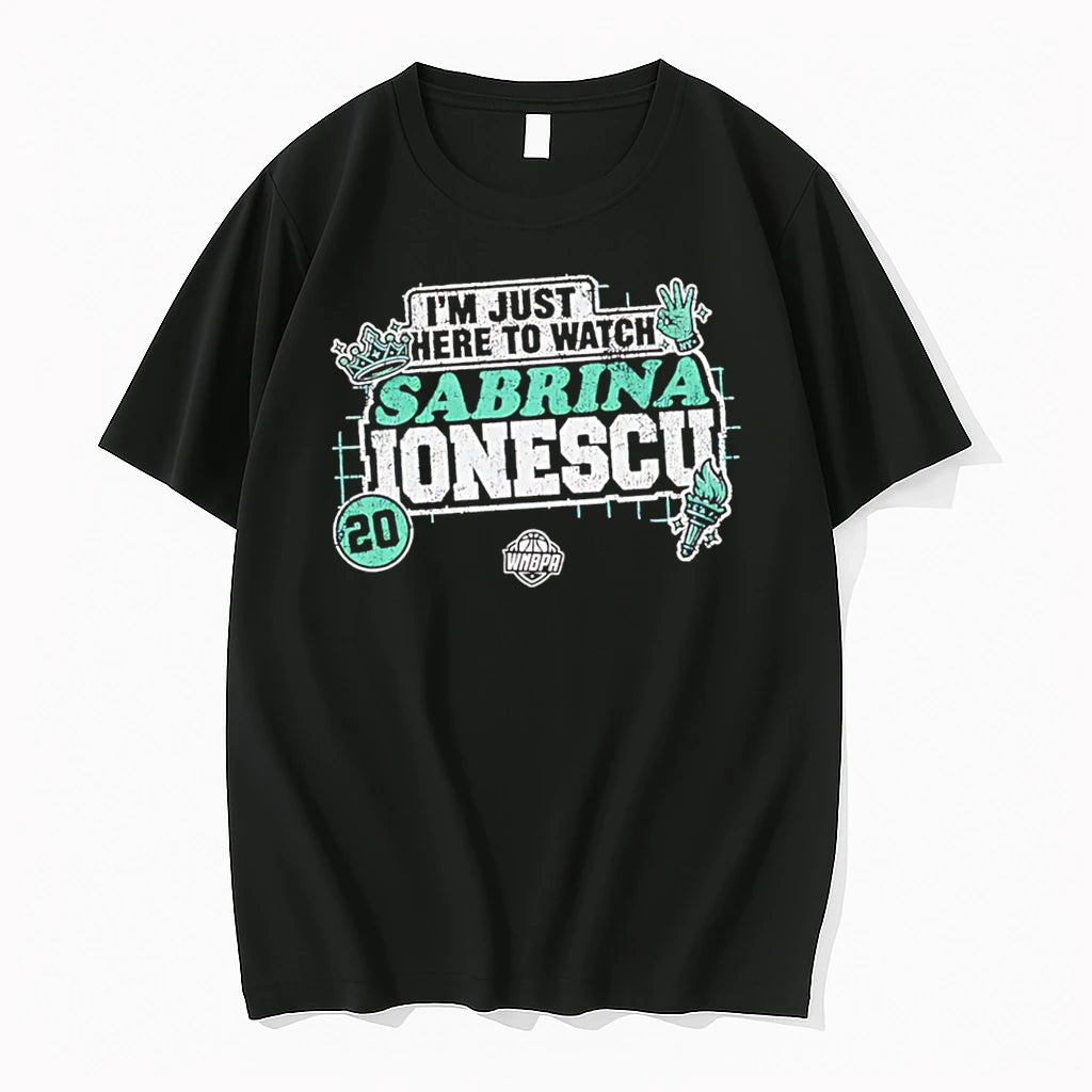 Officials Sabrina Ionescu Im Just Here To Watch Wnbpa No 20 Tee