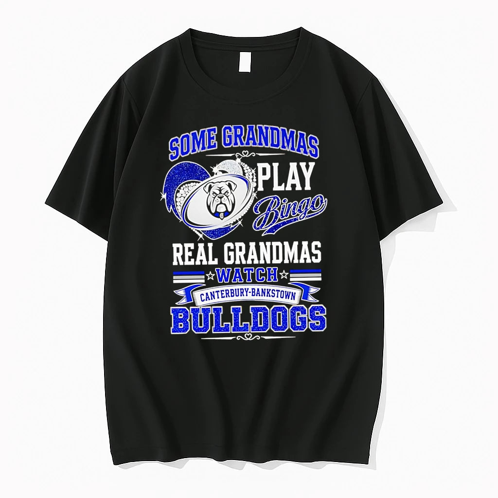 Officials Some Grandmas Play Bingo Real Grandmas Watch Canterbury Bankstown Bulldogs Premium T Shirt