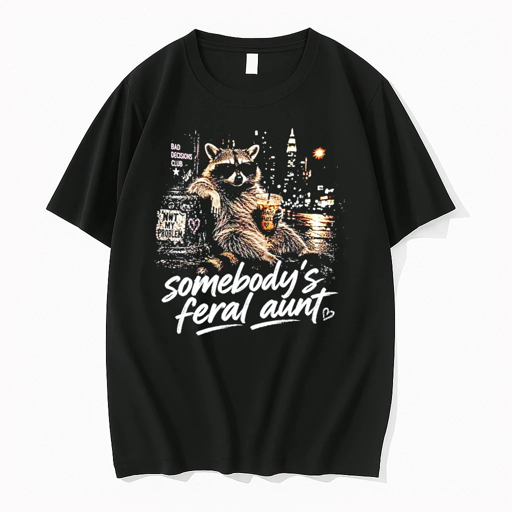 Officials Somebodys Feral Aunt Raccoon Bad Decisions Club Chaos Fuel Tee Premium T Shirt