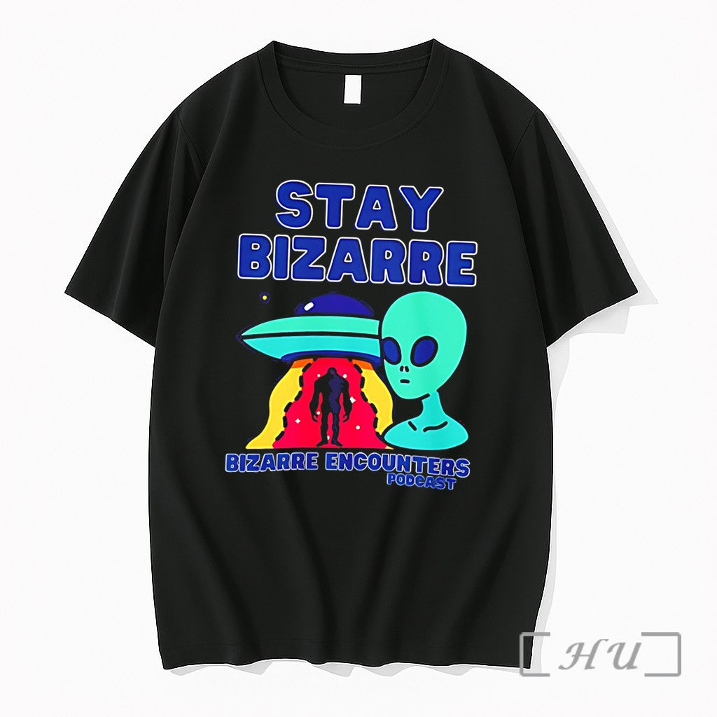 Officials Stay Bizarre Bizarre Encounters Podcast With Aline Graphic Tee