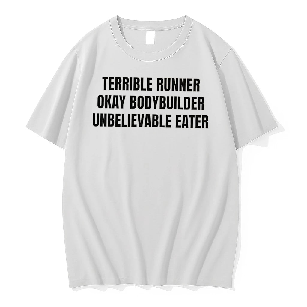 Officials Terrible Runner Okay Bodybuilder Unbelievable Eater Tee Premium T Shirt