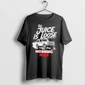 Officials The Juice Is Loose 971 The Fan Morning Juice Tee Premium T Shirt