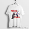 Officials Thighs Are My Religion Anime Shirt Sweater Longsleeve And V Neck