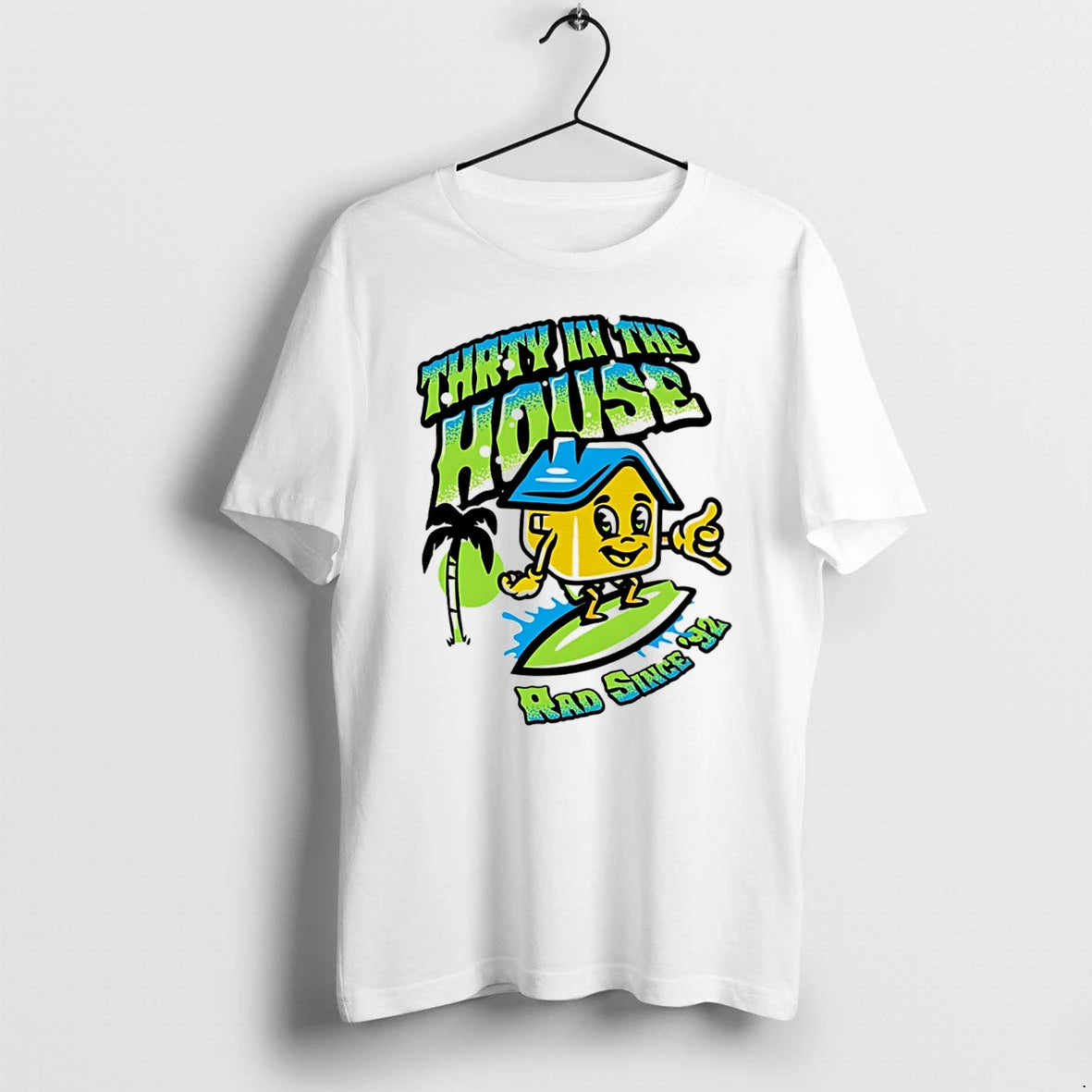 Officials Thrty In The House Rad Since 92 Surfing House Tee Premium T Shirt