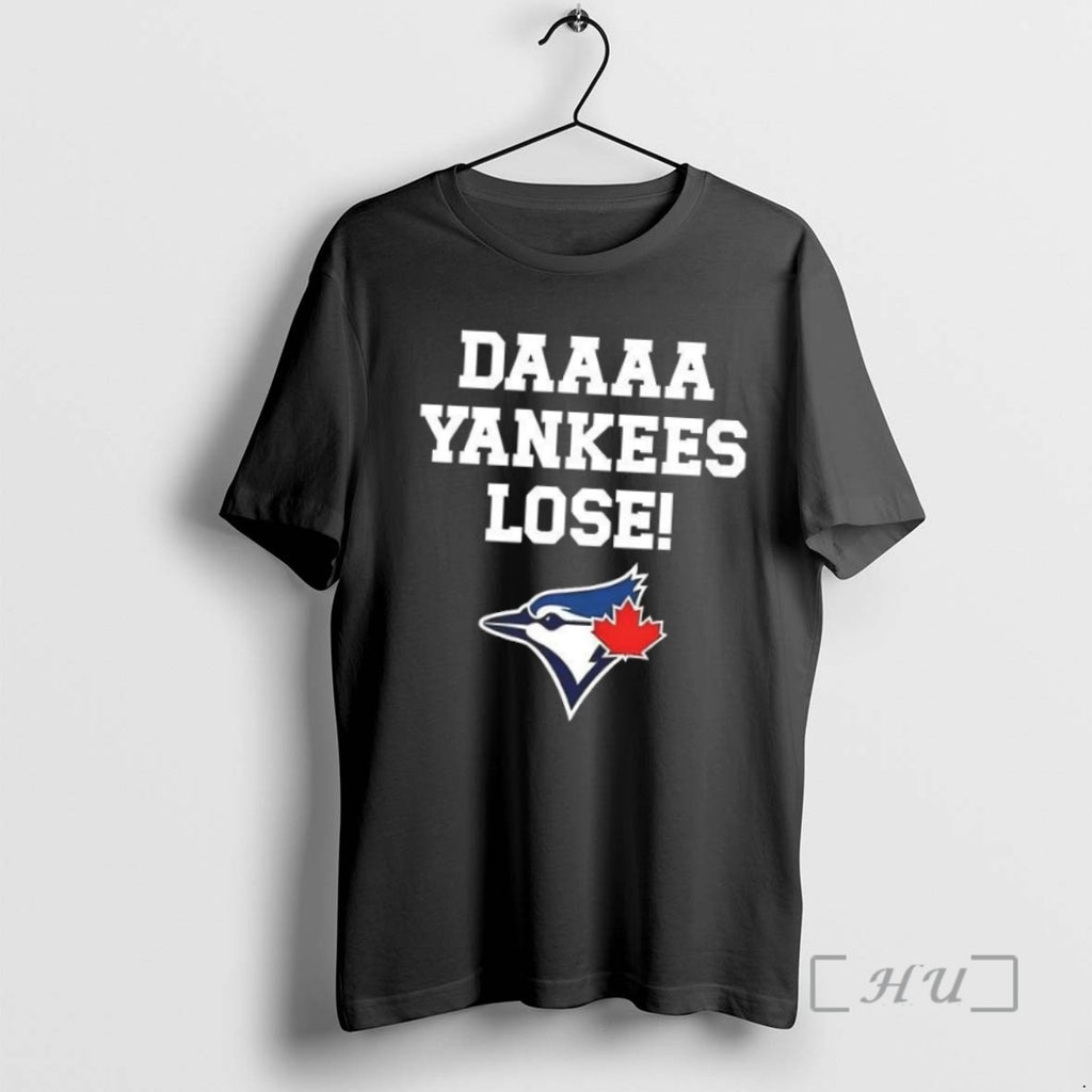 Officials Trending Nice Daaaa Yankees Lose Toronto Sports Fan Baseball Tee Shirt Sweater