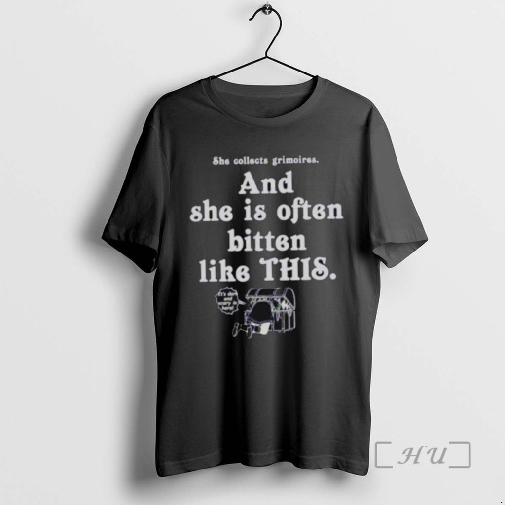 Officials Trending She Collects Grimoires And She Is Often Bitten Like This Tee Shirt Sweater