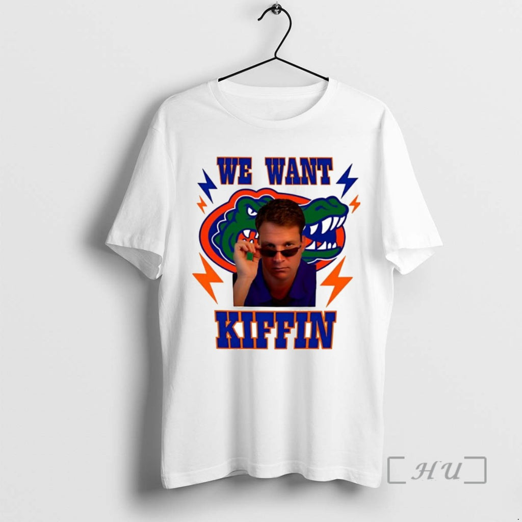 Officials Trending We Want Lane Kiffin Gators Tee Shirt Sweater
