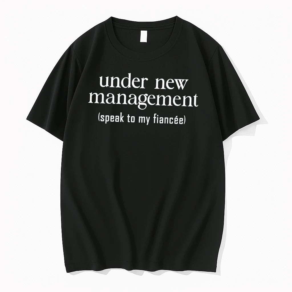 Officials Under New Management Speak To My Fiancee Tee Premium T Shirt