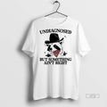 Officials Undiagnosed But Something Aint Right Cowboy Raccoon Graphic Tee Shirt Sweater