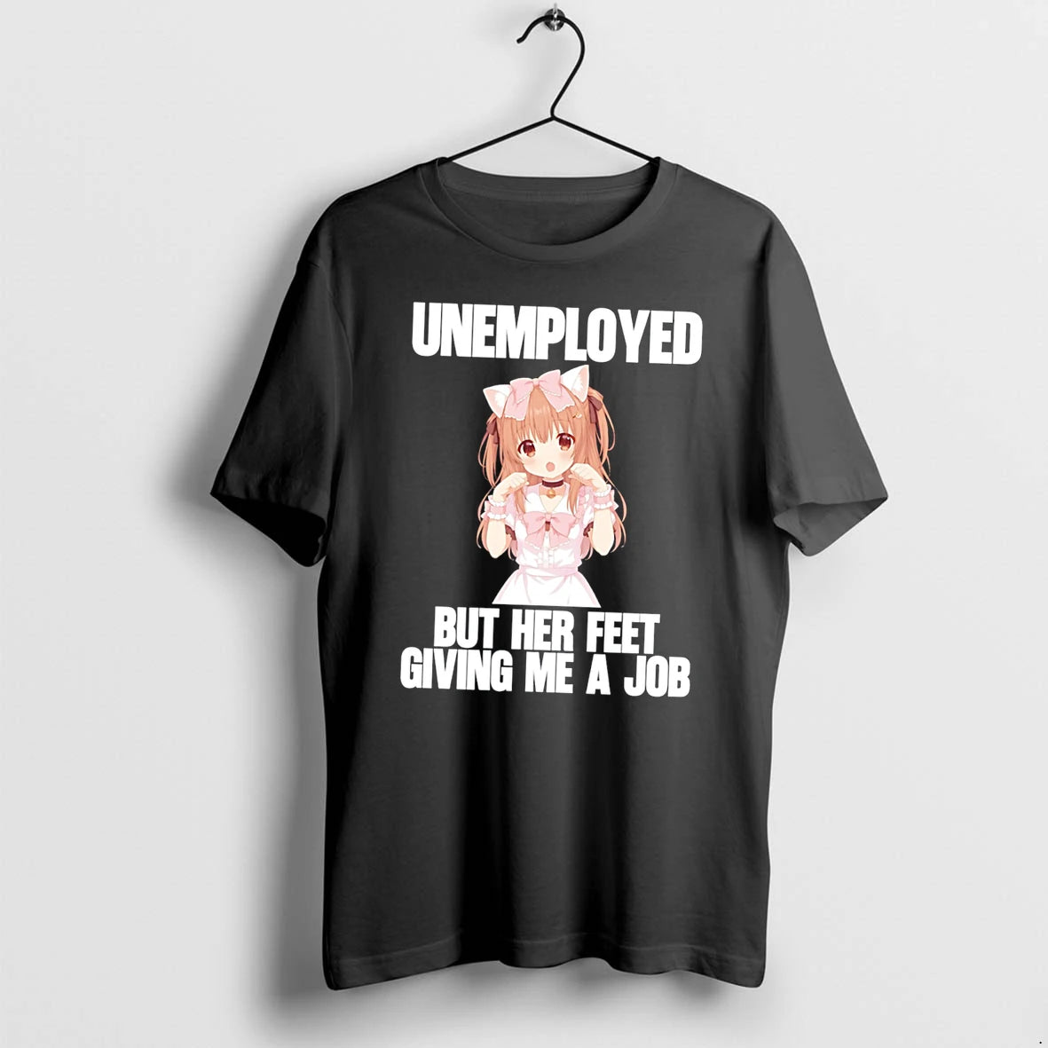 Officials Unemployed But Her Feet Giving Me A Job Anime Tee Premium T Shirt