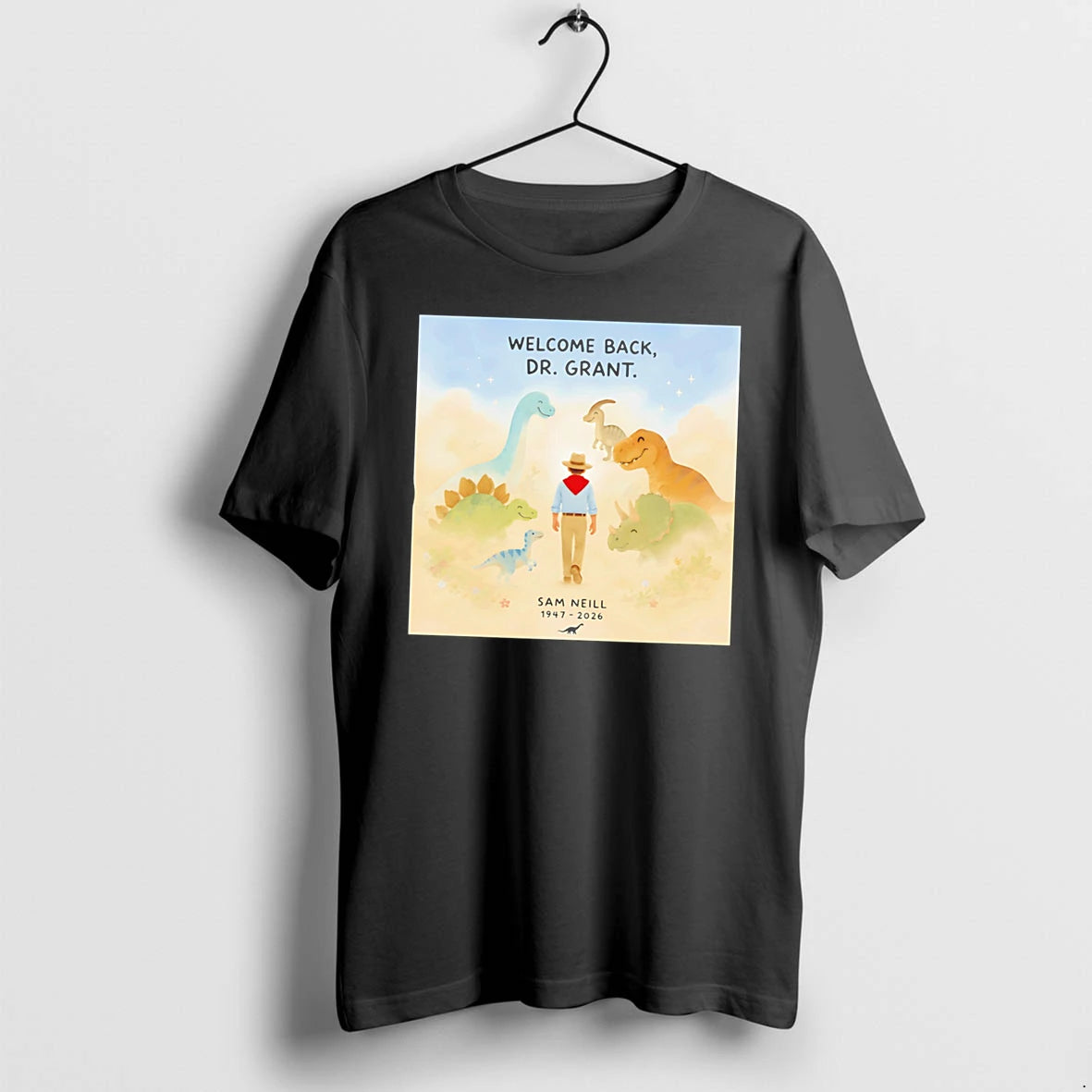 Officials Welcome Back Dr Grant Dinosaur Tribute Sam Neill 1947 2026 Tee