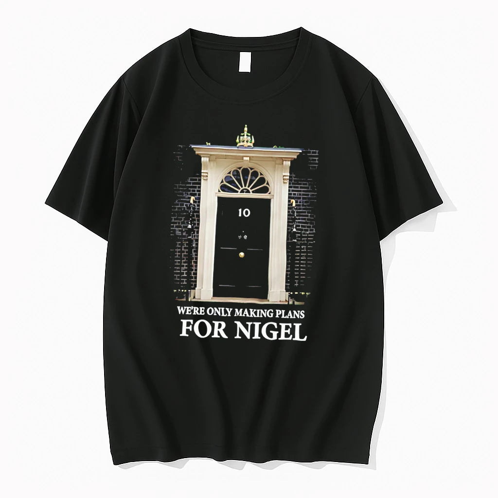 Officials Were Only Making Plans For Nigel 10 Downing Street Door Graphic Tee Premium