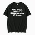 Officials Woke Up Sexy Childless And Man Hating Again Tee Premium T Shirt