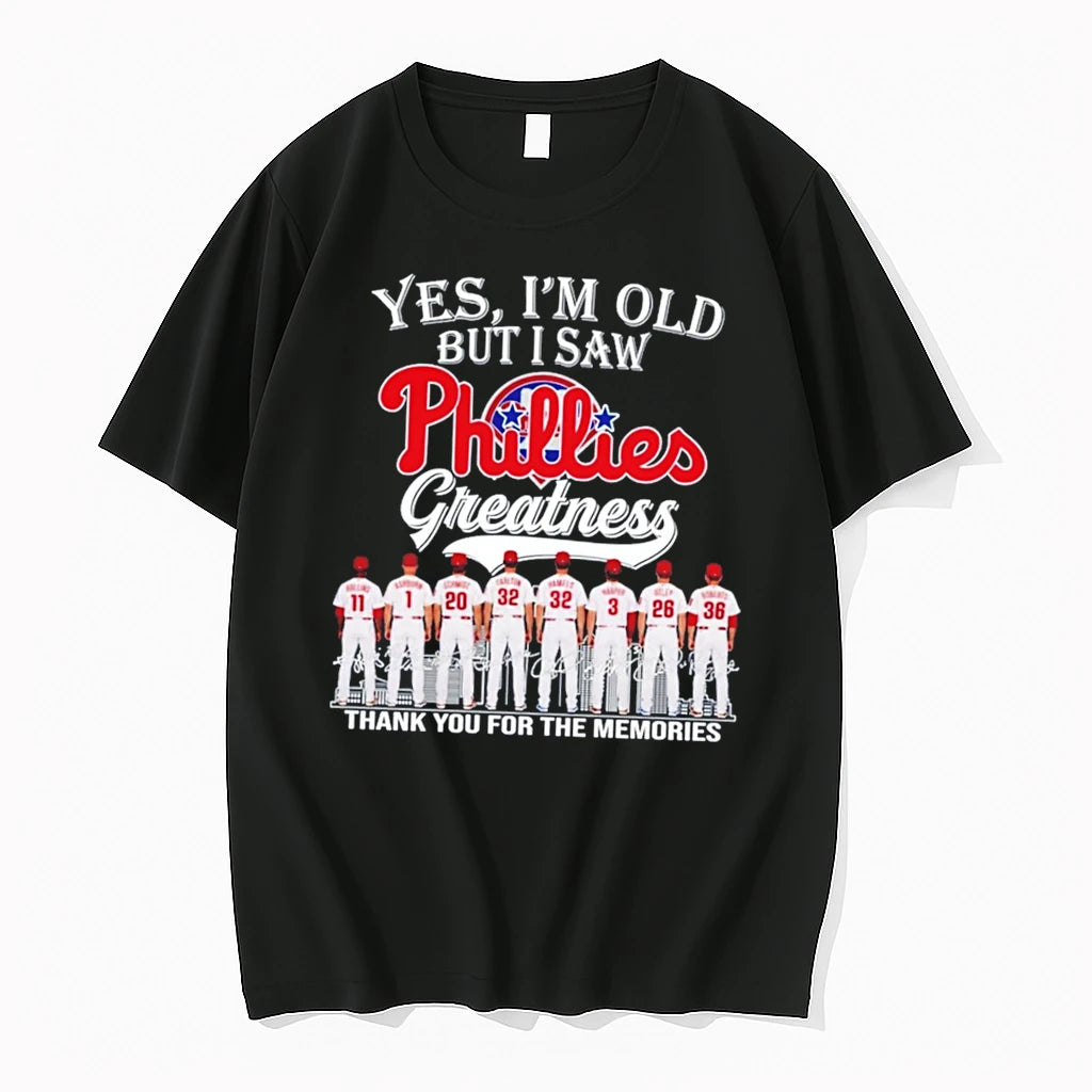 Officials Yes Im Old But I Saw Phillies Greatness Signature Tee Premium T Shirt