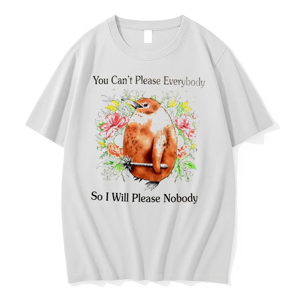 Officials You Cant Please Everybody So I Will Please Nobody Penguin Tee