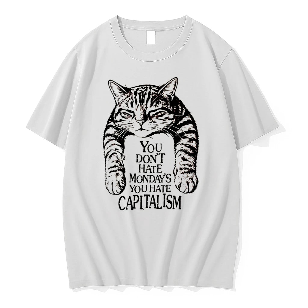 Officials You Dont Hate Mondays You Hate Capitalism Cat Tee Premium T Shirt