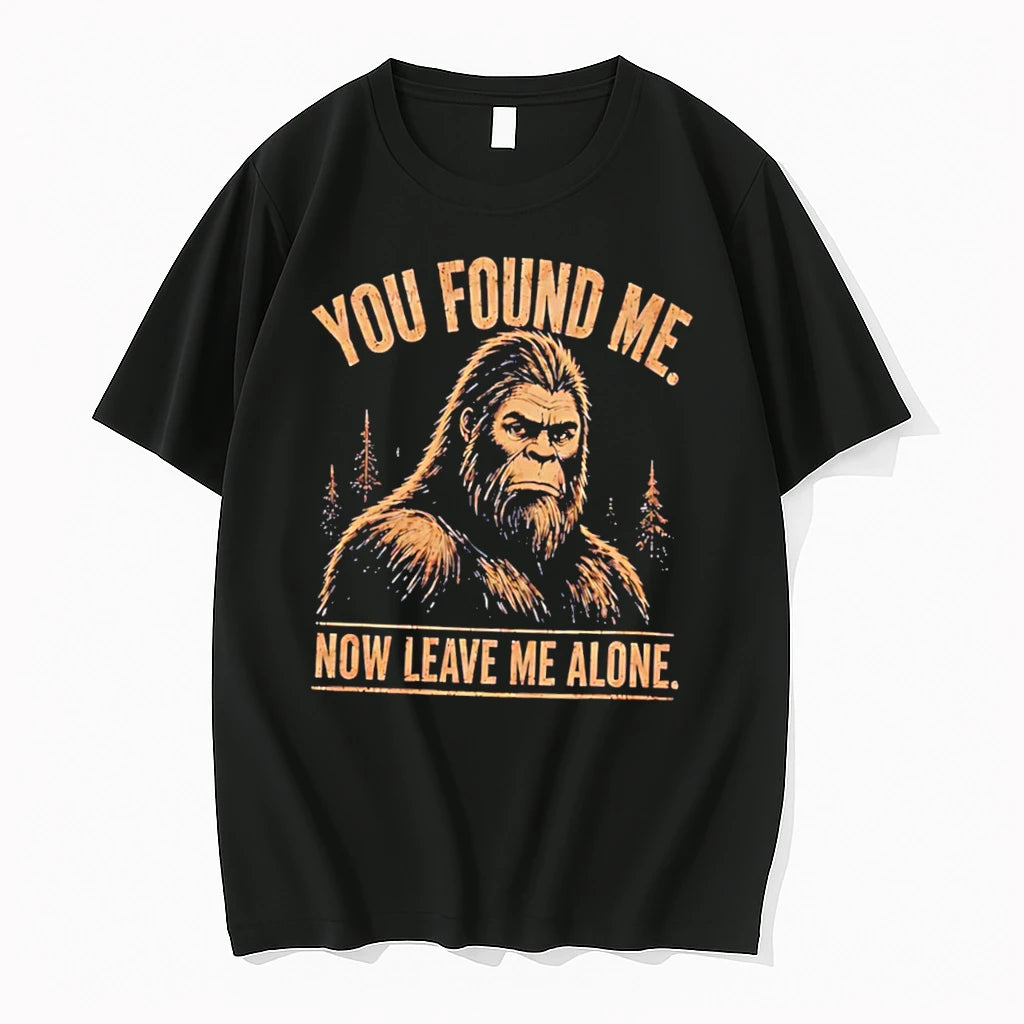 Officials You Found Me Now Leave Me Alone Bigfoot Tee Premium T Shirt