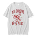 Officials You Odyssey Deez Nuts Tee Premium T Shirt