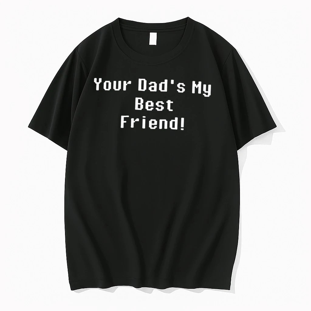 Officials Your Dads My Best Friend Tee Premium T Shirt
