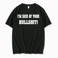 Officials Im Sick Of Your Bullshit Premium T Shirt