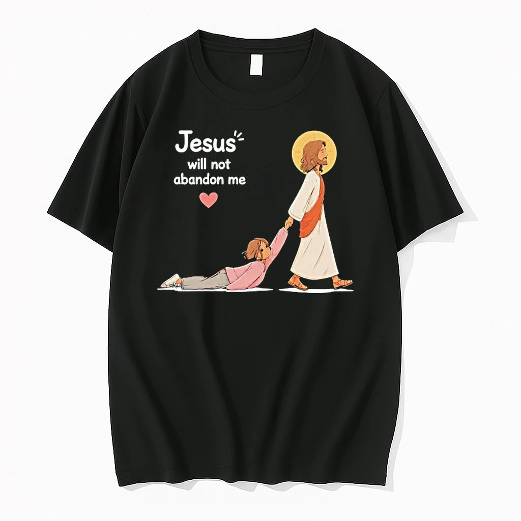 Officials Jesus Will Not Abandon Me Christian Faith Religious Shirts Premium T Shirt