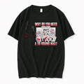 Officials Why Do You Need A 30 Round Mag Premium T Shirt