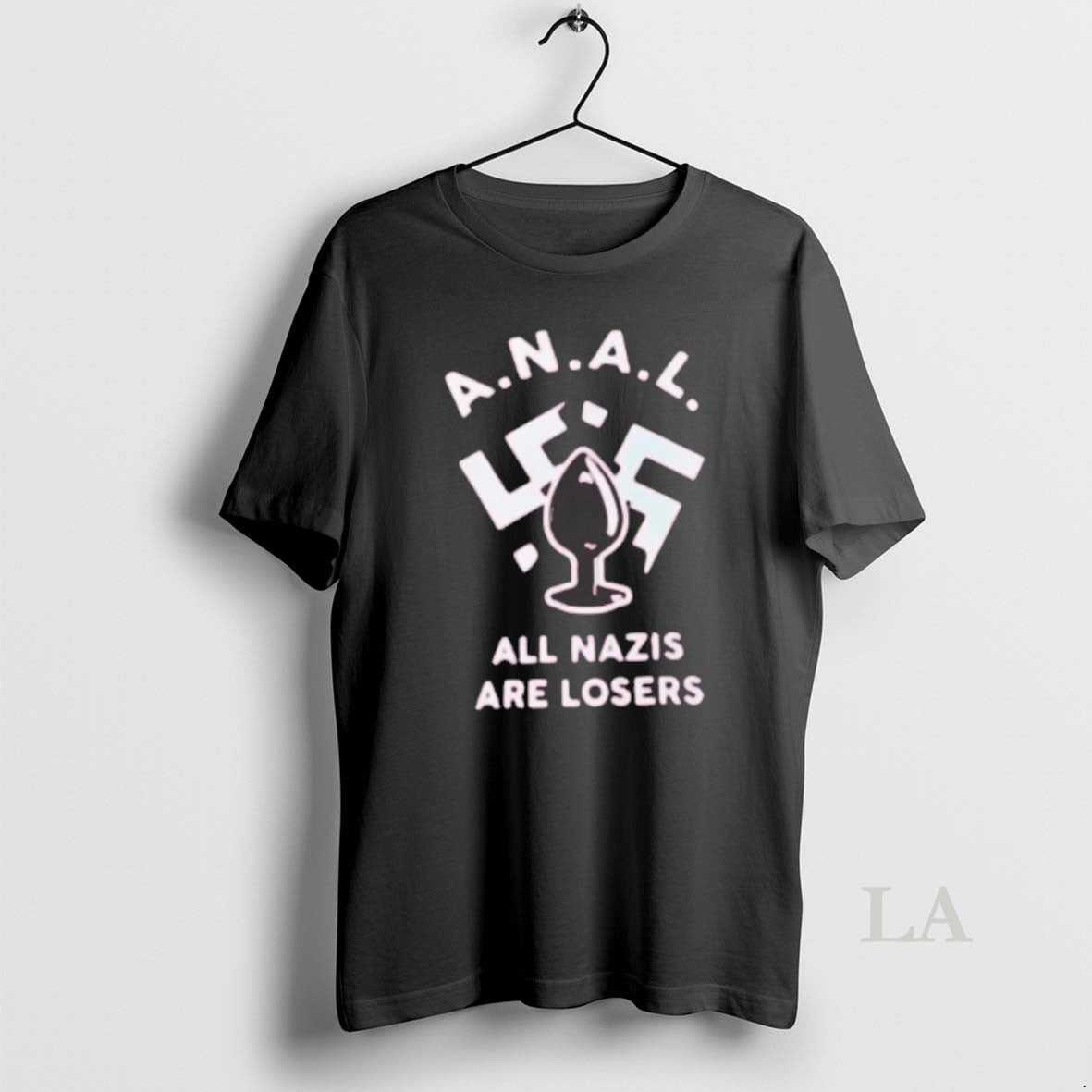 Original Anal All Nazis Are Losers
