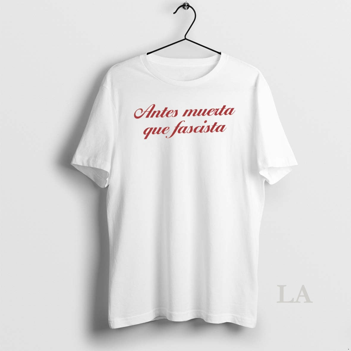 Original Antes Muerta Que Fascista