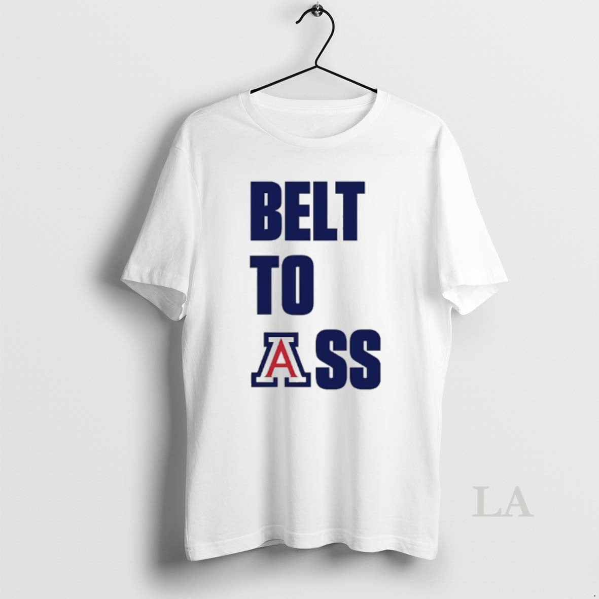 Original Belt To Ass Arizona Wildcats 2025 2026 Mens Basketball
