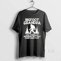 Original Bigfoot Grandpa Like A Regular Grandpa But Way More Squatchy