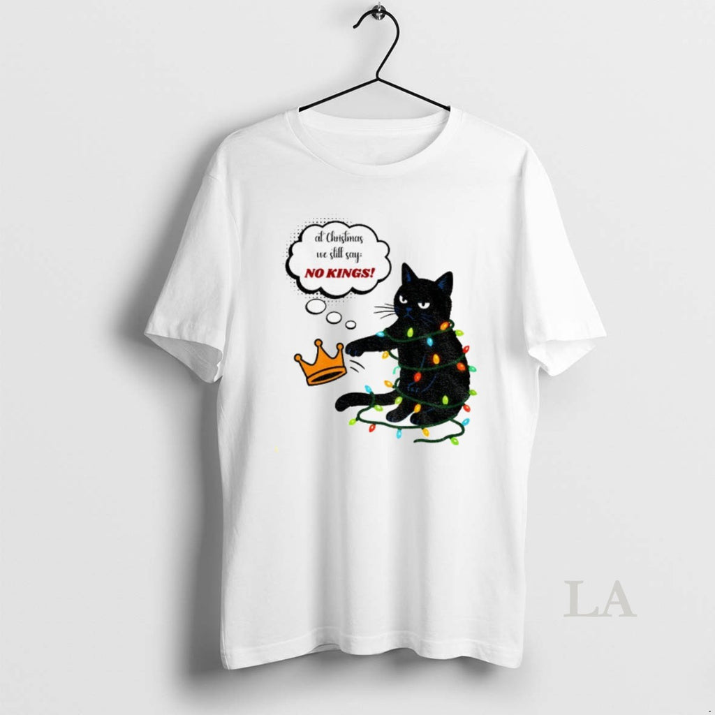 Original Black Cat At Christmas We Still Say No Kings Christmas