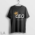 Original Ceo Of My Own Hustle King T Shirt
