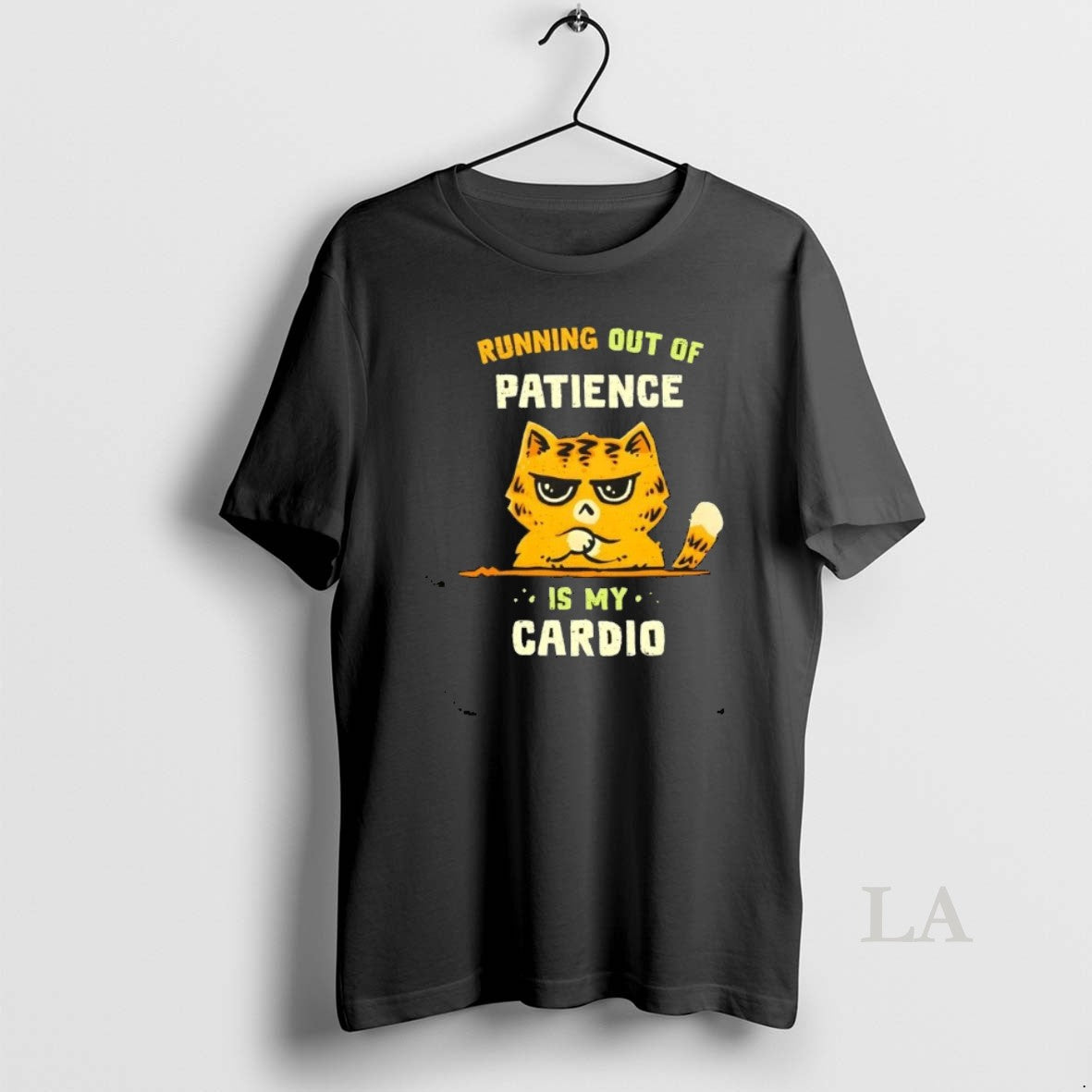 Original Cat Running Out Of Patience Is My Cardio