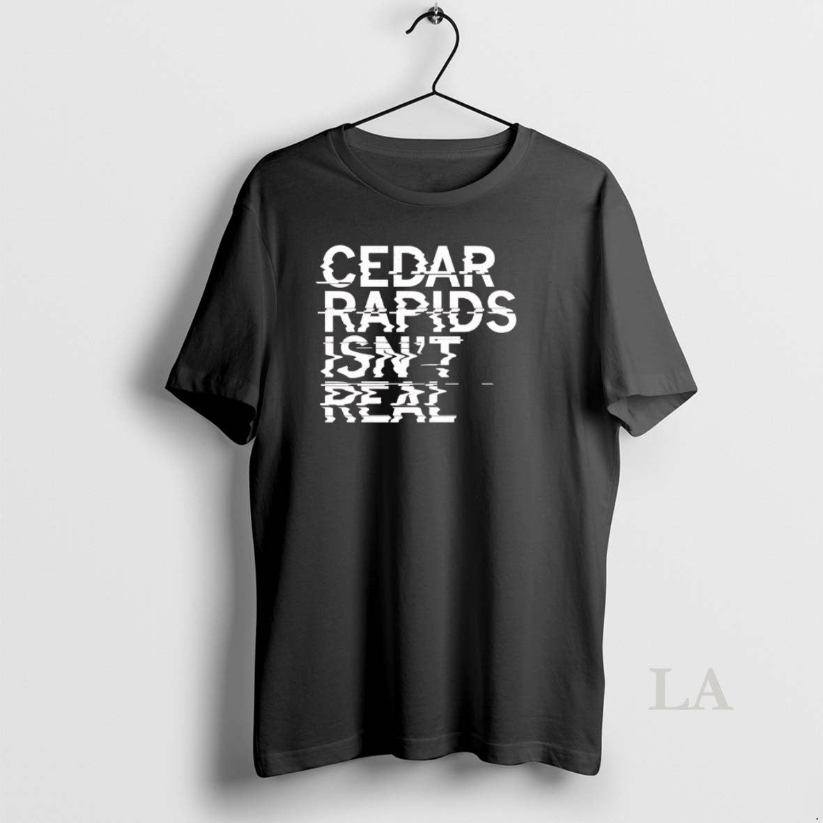 Original Cedar Rapids Isnt Real
