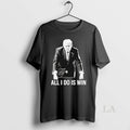 Original Donald Trump All I Do Is Win Tour 2026