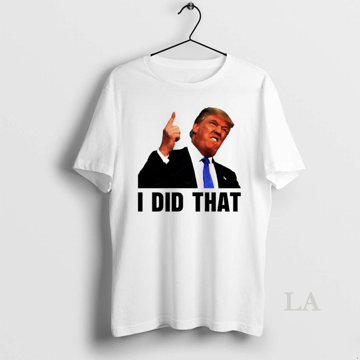 Original Donald Trump I Did That Anti Trump Political Meme