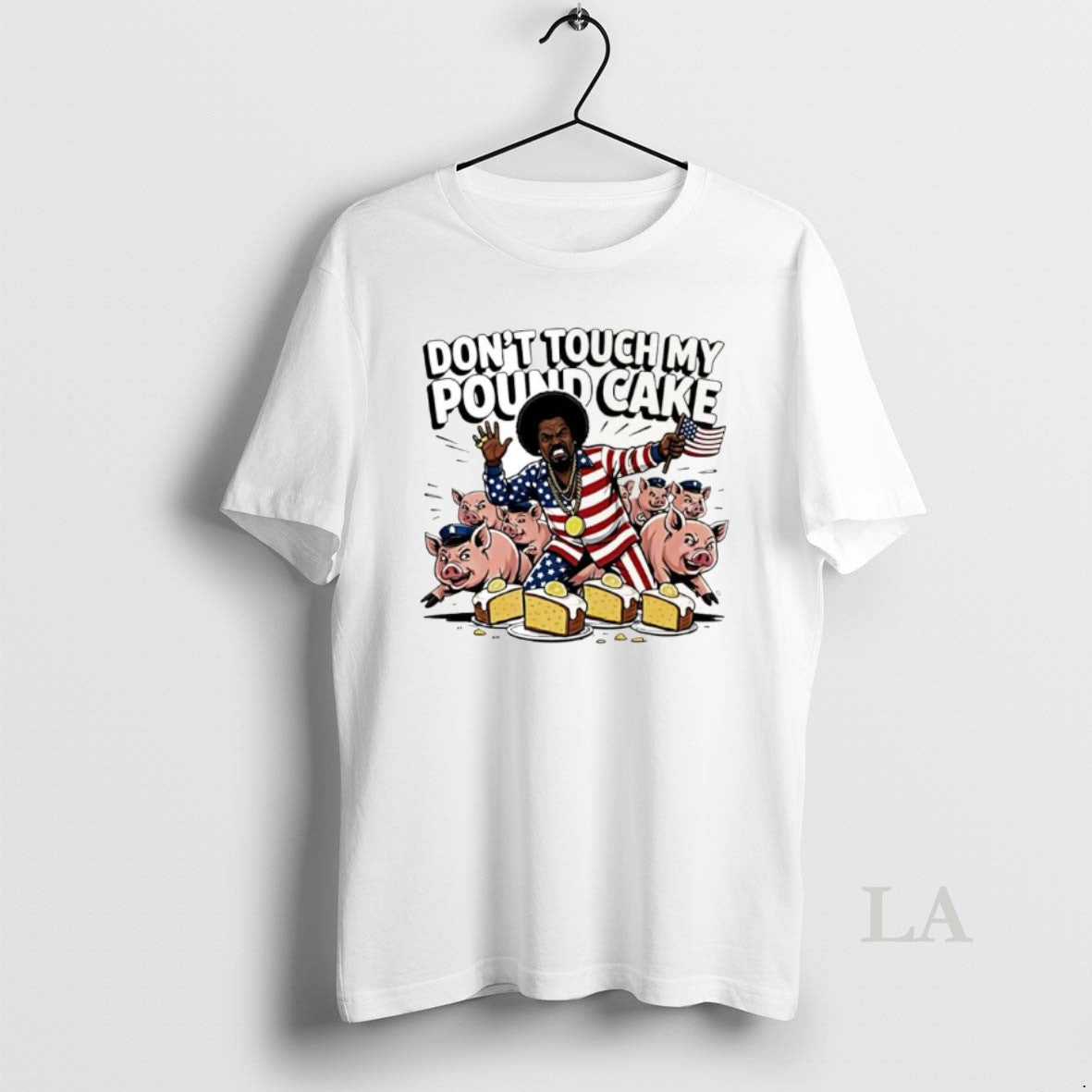 Original Dont Touch My Pound Cake American Flag Afro Man Pigs