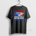 Original Dont Confuse Treason Corruption And Racism With Patriotism