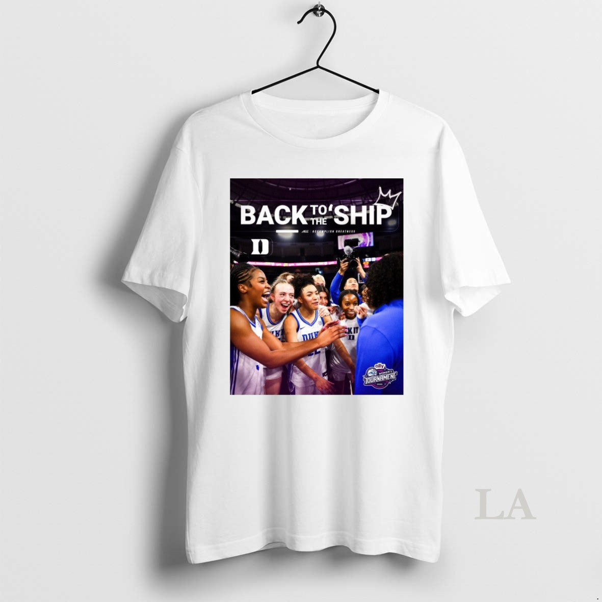 Original Duke Womens Basketball Back To The Ship Acc Womens Tournament