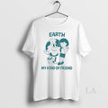Original Earth My Kind Of Friend
