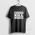 Original Excuses Kill Results