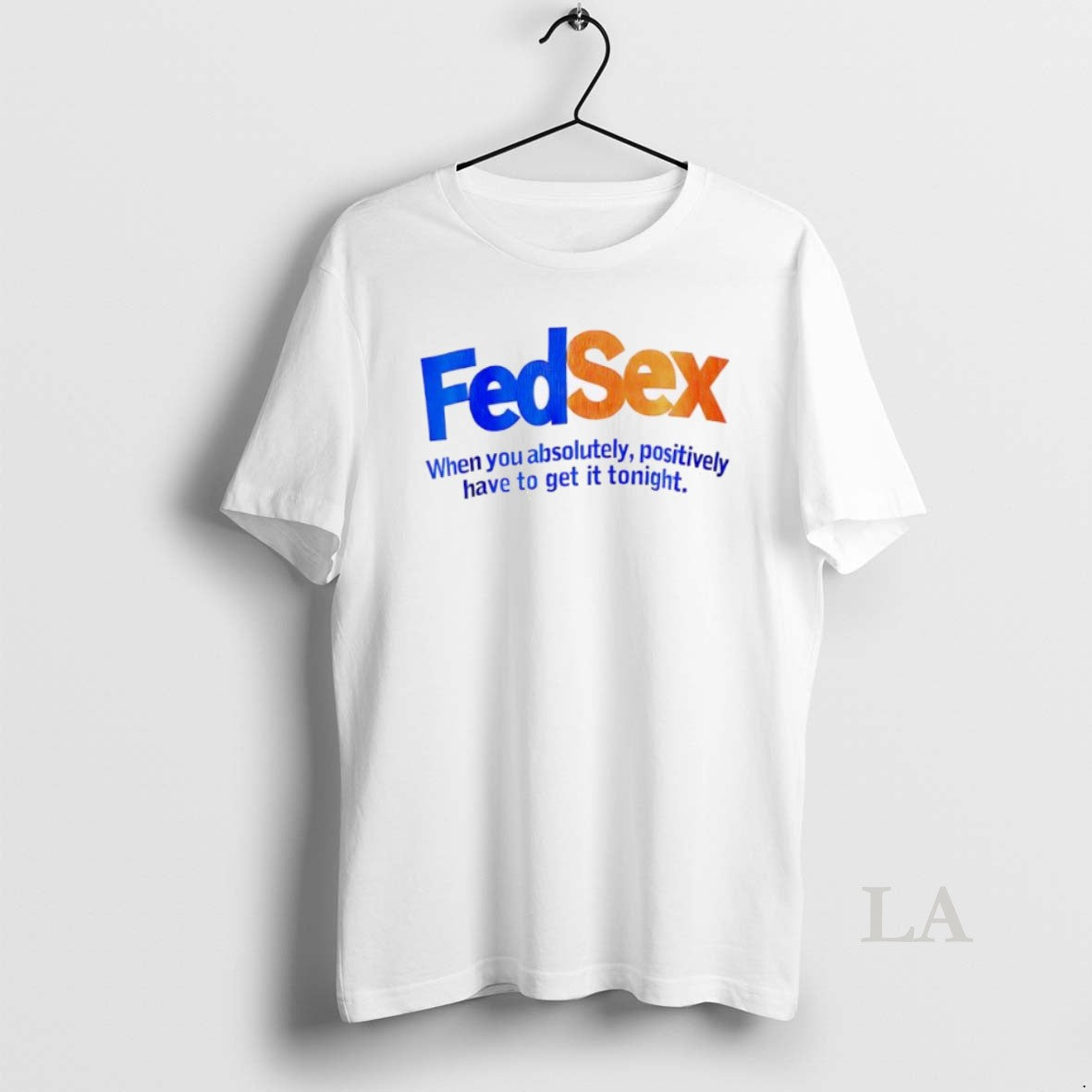 Original Fedsex When You Absolutely Positively Have To Get It Tonight