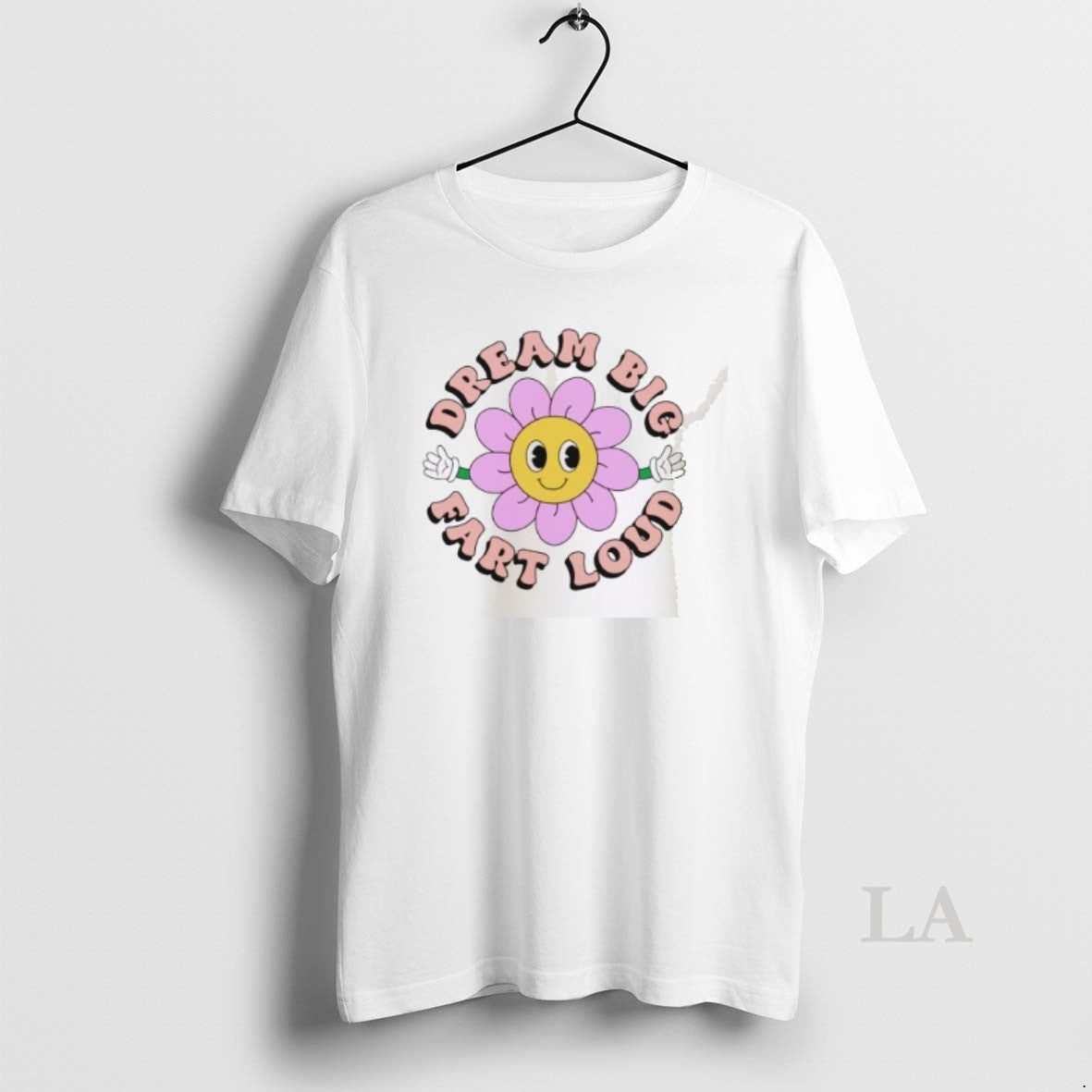 Original Flower Dream Big Fart Loud